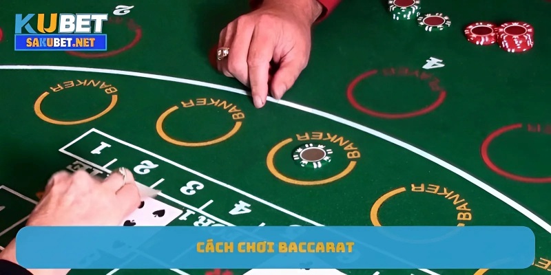 Cach-choi-Baccarat